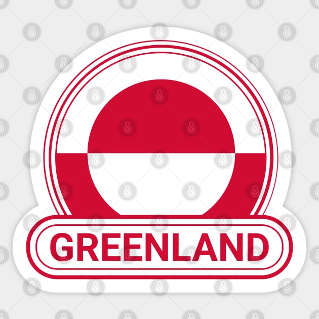 Greenland Country Badge - Greenland Flag Sticker by Yesteeyear
